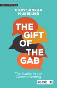 The Gift of the Gab : The Subtle Art of Communicating