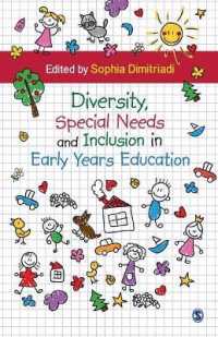 Diversity， Special Needs and Inclusion in Early Years Education