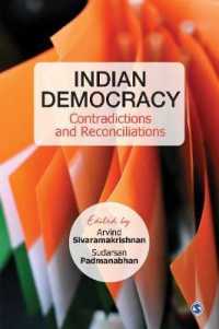 Indian Democracy : Contradictions and Reconciliations