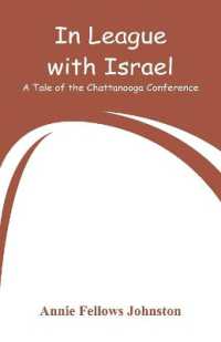 In League with Israel : A Tale of the Chattanooga Conference
