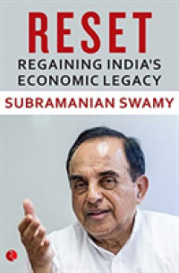 Reset : Regaining India's Economic Legacy