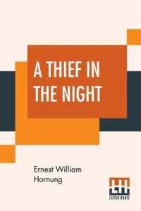 A Thief in the Night : (A Book of Raffles' Adventures)
