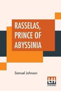 Rasselas, Prince of Abyssinia : Edited by Henry Morley