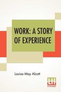 Work : A Story of Experience