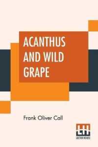 Acanthus And Wild Grape