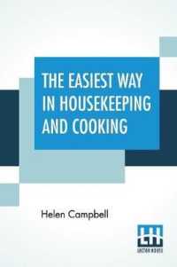 The Easiest Way In Housekeeping And Cooking: Adapted To Domestic Use Or Study In Classes