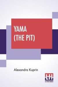 Yama (The Pit) : A Novel in Three Parts Translated from the Russian by Bernard Guilbert Guerney