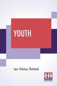 Youth: Translated By C. J. Hogarth
