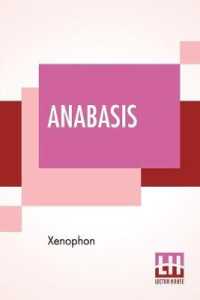 Anabasis: Translation By H. G. Dakyns