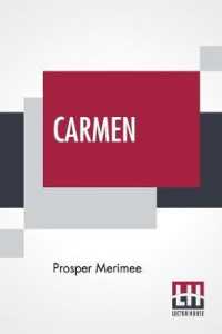 Carmen : Translated by Lady Mary Loyd