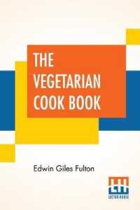 The Vegetarian Cook Book: Substitutes For Flesh Foods