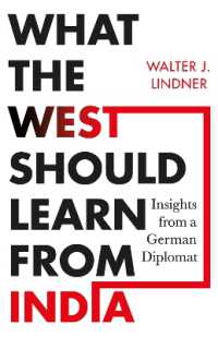 What the West Should Learn from India : Insights from a German Diplomat