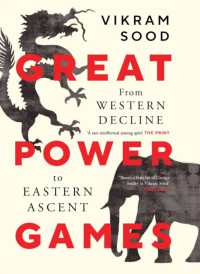 Great Power Games : From Western Decline to Eastern Ascent