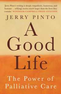 A Good Life : The Power of Palliative Care
