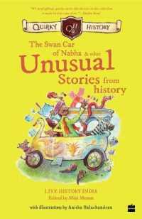 Quirky History : : the Swan Car of Nabha & Other Unusual Stories from History