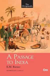 A Passage to India : The originals