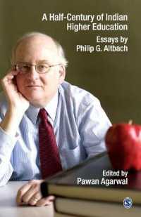 A Half-Century of Indian Higher Education : Essays by Philip G Altbach