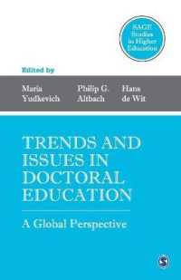Trends and Issues in Doctoral Education : A Global Perspective (Sage Studies in Higher Education)