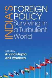 India's Foreign Policy : Surviving in a Turbulent World