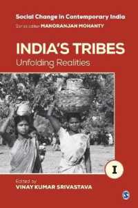 India's Tribes : Unfolding Realities (Social Change in Contemporary India)