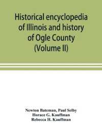 Historical encyclopedia of Illinois and history of Ogle County (Volume II)