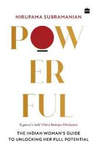 Powerful : The Indian Woman's Guide to Unlocking Her Full Potential