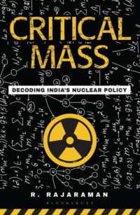 Critical Mass : Decoding India's Nuclear Policy