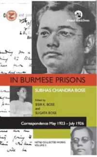 In Burmese Prisons: Correspondence May 1923-July 1926 : Netaji Collected Works, volume 3