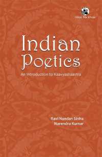 Indian Poetics : An Introduction to Kaavyashaastra