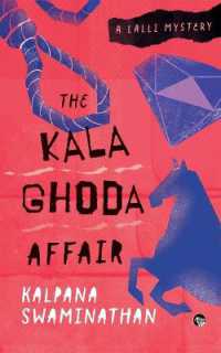 The Kala Ghoda Affair a Lalli Mystery