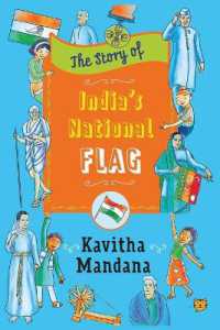 The Story of India's National Flag