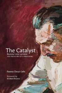 The Catalyst : Rudolf Von Leyden and India's Artistic Awakening