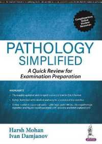 Pathology Simplified : A Quick Review for Examination Preparation