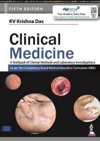 Clinical Medicine : A Textbook of Clinical Methods and Laboratory Investigations （5TH）
