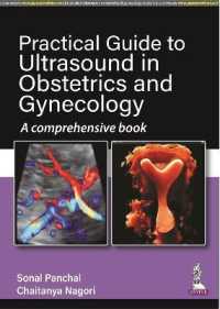 Practical Guide to Ultrasound in Obstetrics and Gynecology : A Comprehensive Book