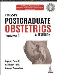 Postgraduate Obstetrics: A Textbook : (Volume 1)