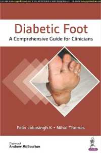 Diabetic Foot : A Comprehensive Guide for Clinicians