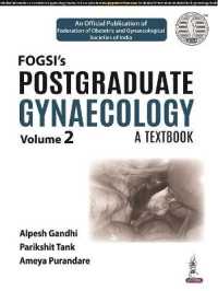 Postgraduate Gynaecology: A Textbook : (Volume 2)