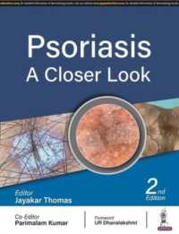Psoriasis : A Closer Look （2ND）