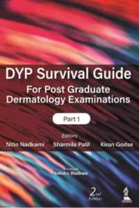DYP Survival Guide for Post Graduate Dermatology Examinations: Part 1 （2ND）