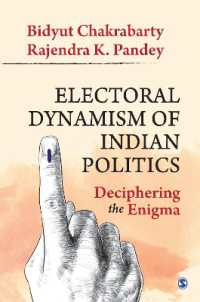 Electoral Dynamism of Indian Politics : Deciphering the Enigma