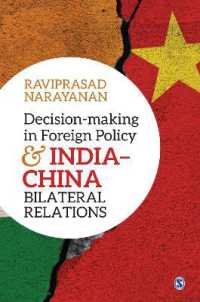 Decision-making in Foreign Policy and India-China Bilateral Relations
