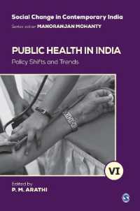 Public Health in India : Policy Shifts and Trends (Social Change in Contemporary India)