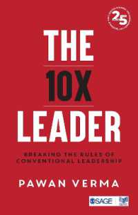 The 10X Leader : Breaking the Rules of Conventional Leadership