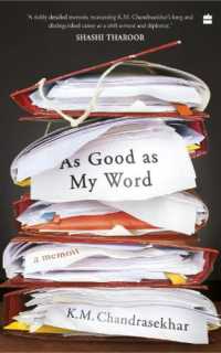 As Good as My Word : A Memoir