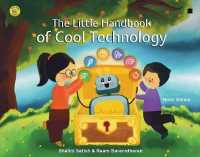Little Handbook of Cool Technology (The Young Techie Series)