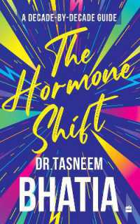 The Hormone Shift : A Decade-by-Decade Guide