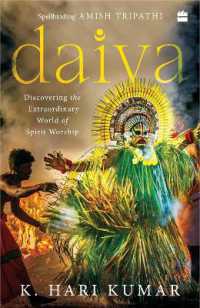 Daiva : Discovering the Extraordinary World of Spirit Worship