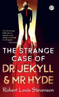 The Strange Case of Dr Jekyll and Mr Hyde