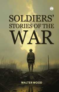 Soldiers' Stories of the War